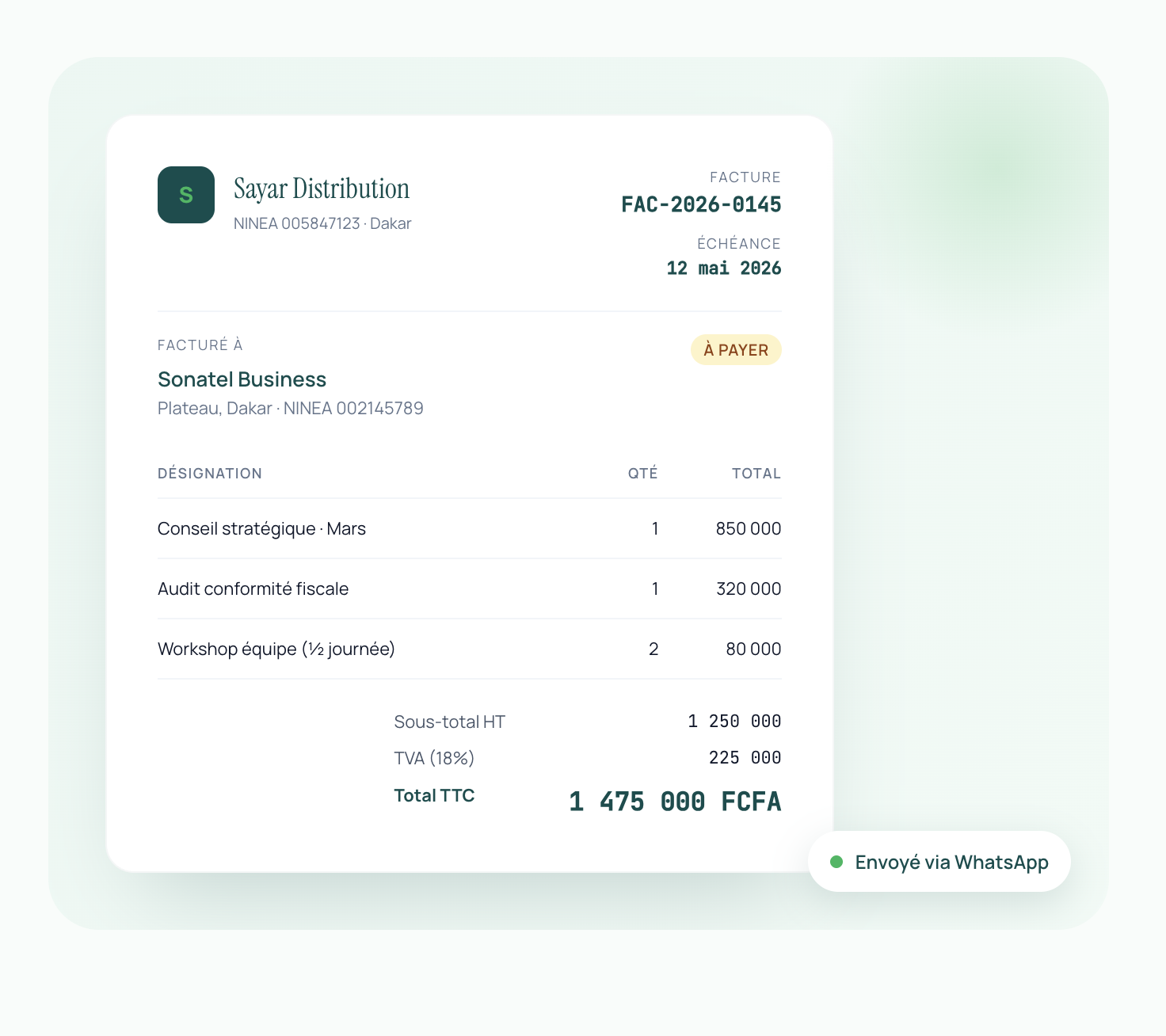 Exemple de facture Sayar Distribution éditée dans Fayeku, montant 1 475 000 FCFA, envoyée via WhatsApp